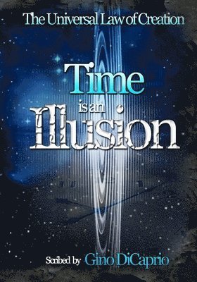 Time is an Illusion 1