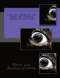 bokomslag Don't Be Afraid Of The Dark- The Screams Series Volume Four
