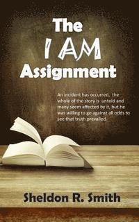 bokomslag The I AM Assignment