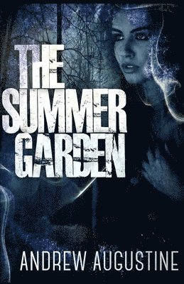 The Summer Garden 1