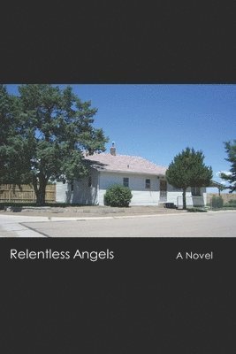 Relentless Angels 1