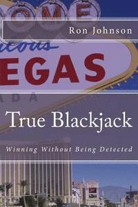bokomslag True Blackjack