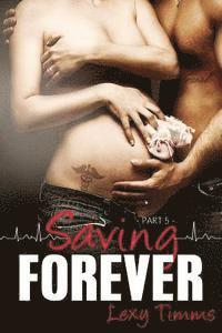 bokomslag Saving Forever - Part 5
