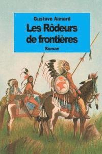 Les Rôdeurs de frontières 1