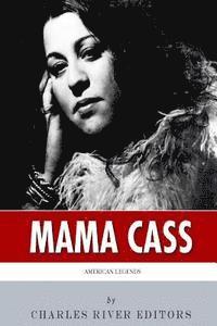 bokomslag American Legends: The Life of Mama Cass Elliot