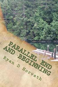 Parallel End And Beginning 1