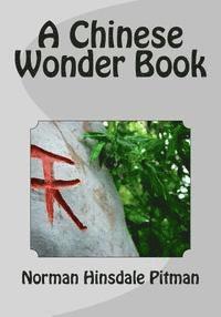 A Chinese Wonder Book 1