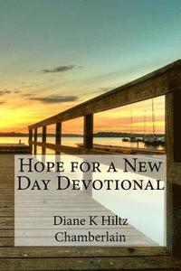 bokomslag Hope for a New Day Devotional