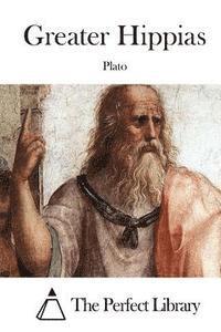 Plato, The Perfect Library - Greater Hippias, Häftad