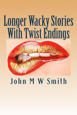 bokomslag Longer Wacky Stories With Twist Endings