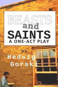 bokomslag Beasts and Saints: One-Act Play