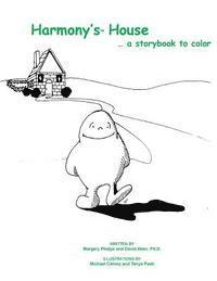 bokomslag Hamony's house...a storybook to color