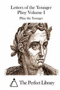 bokomslag Letters of the Younger Pliny Volume I