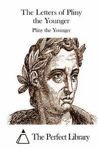 bokomslag The Letters of Pliny the Younger