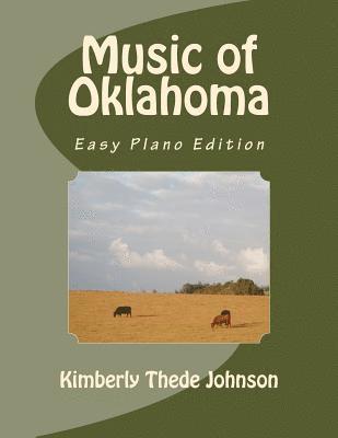 Music of Oklahoma: Easy Piano Edition 1
