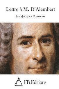 Lettre à M. D'Alembert 1
