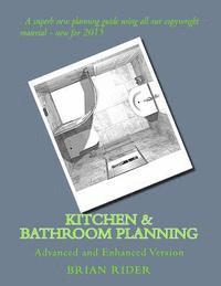bokomslag Kitchen & Bathroom Planning: Advanced and Enhanced Version