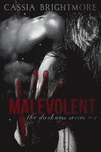 Malevolent 1