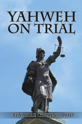 Yahweh on Trial 1