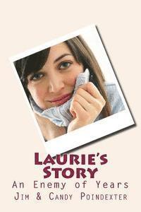 bokomslag Laurie's Story: An Enemy of Years