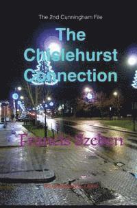 bokomslag The Chislehurst Connection