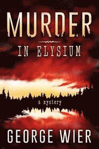 bokomslag Murder In Elysium