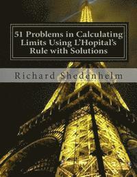 bokomslag 51 Problems in Calculating Limits Using L'Hopital's Rule with Solutions