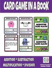 Card Game in a Book - Monster Zoo Math 1