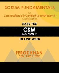 bokomslag Scrum Fundamentals for ScrumAlliance (R) ScrumMaster (R) Certification