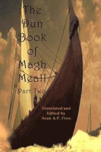 bokomslag The Dun Book of Magh Meall, Part Two: The Bold Voyage of Mystery