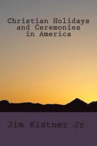 Christian Holidays and Ceremonies in America 1