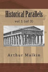 bokomslag Historical Parallels: vol 1 (of 3)