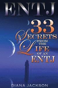 bokomslag Entj: 33 Secrets From The Life of an ENTJ