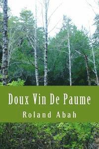 bokomslag Doux Vin De Paume