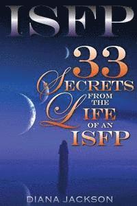 bokomslag Isfp: 33 Secrets From The Life of an ISFP