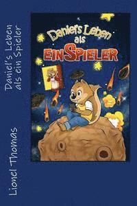 Andrea Gencheva - Daniel's Leben als ein Spieler, Häftad