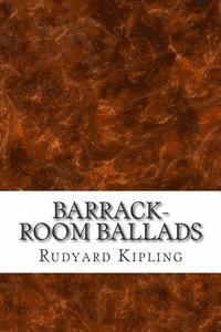 bokomslag Barrack-Room Ballads: (Rudyard Kipling Classics Collection)