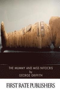 George Griffith - The Mummy and Miss Nitocris, Häftad