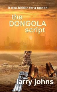 bokomslag The Dongola Script