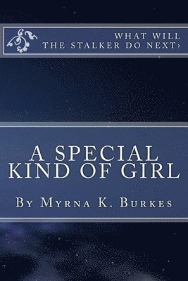 A Special Kind of Girl 1