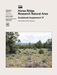 Horse Ridge Research Natural Area: Guidebook Supplement 37 1