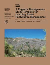 bokomslag A Regional Management-Study Template for Learning About Postwildfire Management
