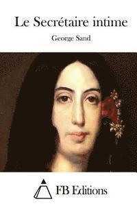 Le Secrétaire intime