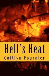 Hell's Heat 1