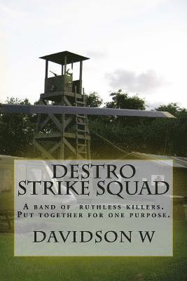 bokomslag Destro Strike Squad: Seven mercenaries whom you want more of.