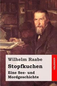 bokomslag Stopfkuchen: Eine See- und Mordgeschichte