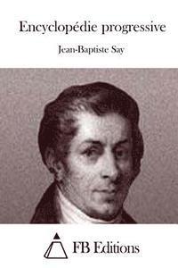 Jean-Baptiste Say, Fb Editions - Encyclopédie progressive, Häftad