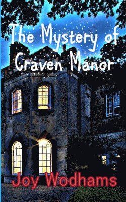 bokomslag The Mystery of Craven Manor