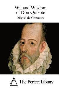 bokomslag Wit and Wisdom of Don Quixote