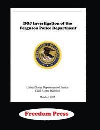bokomslag DOJ Investigation of the Ferguson Police Department